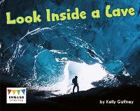 Book Cover for Look Inside a Cave by Kelly Gaffney
