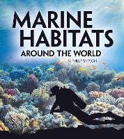 Book Cover for Marine Habitats Around the World by Phillip W. Simpson