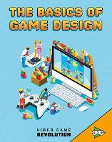 Book Cover for The Basics of Game Design by Heather E. Schwartz