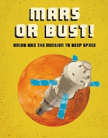 Book Cover for Mars or Bust! by Ailynn Collins
