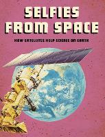 Book Cover for Selfies from Space by Tamra Orr