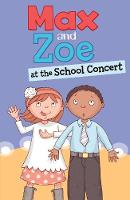 Book Cover for Max and Zoe at the School Concert by Shelley Swanson Sateren