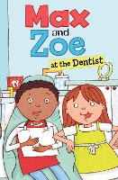 Book Cover for Max and Zoe at the Dentist by Shelley Swanson Sateren