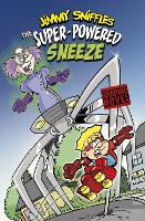 Book Cover for The Super-Powered Sneeze by Scott Nickel