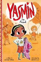 Book Cover for Yasmin the Friend by Saadia Faruqi