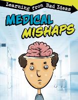 Book Cover for Medical Mishaps by Elizabeth Pagel-Hogan