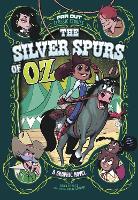 Book Cover for The Silver Spurs of Oz by Erica Schultz