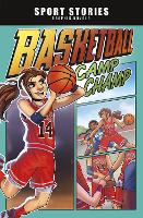 Book Cover for Basketball Camp Champ by Katie Schenkel