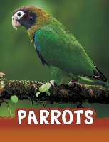 Book Cover for Parrots by Mari C. Schuh