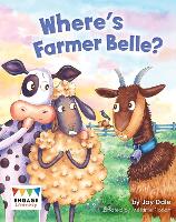 Book Cover for Where's Farmer Belle? by Jay Dale, Kay Scott