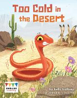 Book Cover for Too Cold in the Desert by Kelly Gaffney