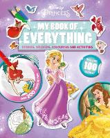 Book Cover for Disney Princess My Book of Everything by Various