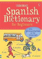Book Cover for Spanish Dictionary for Beginners by Francoise Holmes, Giovanna Iannaco, Helen Davies