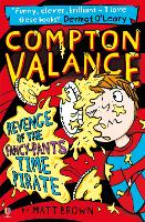 Book Cover for Compton Valance - Revenge of the Fancy-Pants Time Pirate by Matt Brown