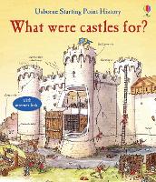 Book Cover for What Were Castles For? by Phil Roxbee Cox