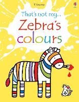 Book Cover for Zebra's Colours by Fiona Watt