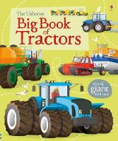 Book Cover for The Usborne Big Book of Tractors by Lisa Jane Gillespie