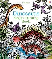 Book Cover for Dinosaurs Magic Painting Book by Lucy Bowman