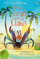 Book Cover for How the Crab Got His Claws by Rosie Dickins, Rudyard Kipling