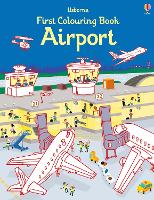 Book Cover for First Colouring Book Airport by Simon Tudhope