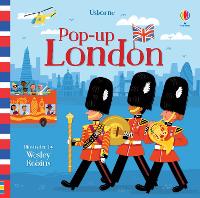 Book Cover for Pop-Up London by Wesley Robins, Jennifer Hilborne, Fiona Watt