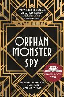 Book Cover for Orphan Monster Spy by Matt Killeen