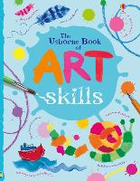 Book Cover for The Usborne Book of Art Skills by Fiona Watt