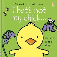 Book Cover for That's not my chick... by Fiona Watt