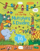 Book Cover for Lift the Flap Multiplying and Dividing by Lara Bryan