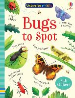 Book Cover for Bugs to Spot by Kirsteen Robson, Sam Smith