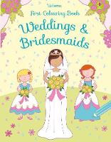 Book Cover for First Colouring Weddings and Bridesmaids by Jessica Greenwell