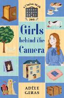 Book Cover for Girls Behind the Camera by Adèle Geras