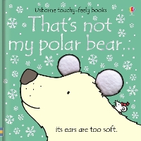 Book Cover for That's not my polar bear... by Fiona Watt