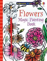 Book Cover for Flowers Magic Painting Book by Fiona Watt