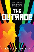 Book Cover for The Outrage by William Hussey