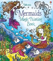 Book Cover for Mermaids Magic Painting Book by Fiona Watt