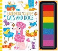 Book Cover for Fingerprint Activities Cats and Dogs by Fiona Watt
