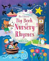 Book Cover for The Usborne Big Book of Nursery Rhymes by Sophia Touliatou, Felicity Brooks