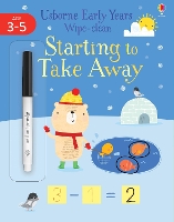 Book Cover for Early Years Wipe-Clean Starting to Take Away by Jessica Greenwell