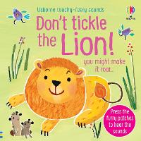 Book Cover for Don't Tickle the Lion! by Sam Taplin