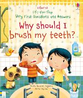 Book Cover for Very First Questions and Answers Why Should I Brush My Teeth? by Katie Daynes