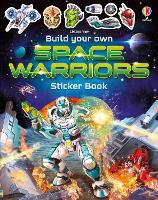 Book Cover for Build Your Own Space Warriors Sticker Book by Simon Tudhope