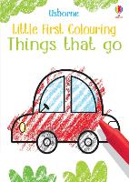 Book Cover for Little First Colouring Things that go by Kirsteen Robson