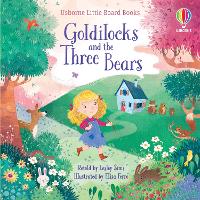 Book Cover for Goldilocks and the Three Bears by Lesley Sims