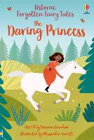 Book Cover for Forgotten Fairy Tales: The Daring Princess by Susanna Davidson