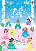 Book Cover for Sparkly Princesses Sticker Book by Kirsteen Robson