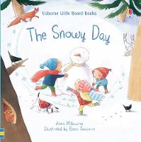 Book Cover for The Snowy Day by Anna Milbourne