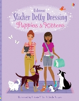 Book Cover for Sticker Dolly Dressing Puppies & Kittens by Fiona Watt, Lucy Bowman