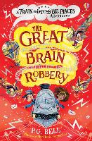 Book Cover for The Great Brain Robbery by P. G. Bell