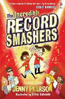 Book Cover for The Incredible Record Smashers by Jenny Pearson